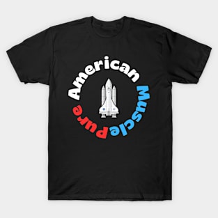 Pure American Muscle Space Shuttle circular design T-Shirt